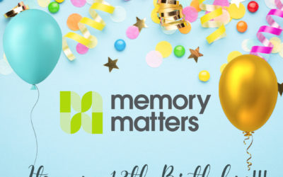Memory Matters is a Teenager – A Message from Kate